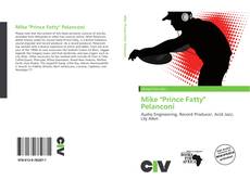 Mike "Prince Fatty" Pelanconi kitap kapağı