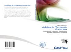 Copertina di Inhibiteur de l'Enzyme de Conversion