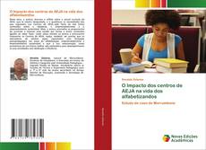 Copertina di O Impacto dos centros de AEJA na vida dos alfabetizandos