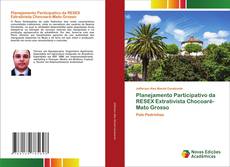 Portada del libro de Planejamento Participativo da RESEX Extrativista Chocoaré-Mato Grosso