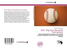 Bookcover of 2011 Big East Baseball Tournament