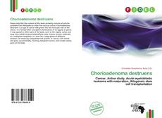Couverture de Chorioadenoma destruens