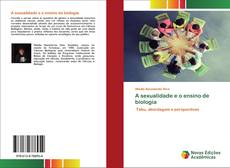 Portada del libro de A sexualidade e o ensino de biologia
