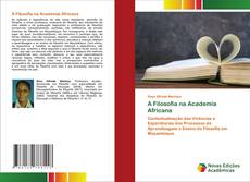 Bookcover of A Filosofia na Academia Africana