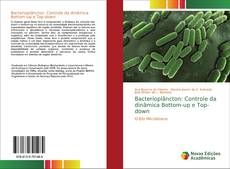 Capa do livro de Bacterioplâncton: Controle da dinâmica Bottom-up e Top-down 