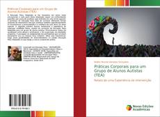 Buchcover von Práticas Corporais para um Grupo de Alunos Autistas (TEA)