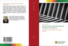 Bookcover of Governança e Planificação de Espaços Complexos
