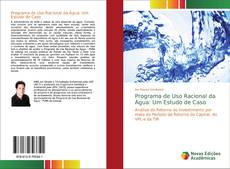 Buchcover von Programa de Uso Racional da Água: Um Estudo de Caso