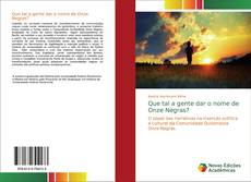 Capa do livro de Que tal a gente dar o nome de Onze Negras? 