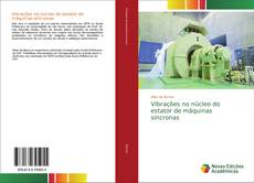 Buchcover von Vibrações no núcleo do estator de máquinas síncronas