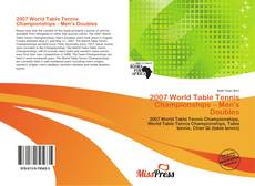 Buchcover von 2007 World Table Tennis Championships – Men's Doubles