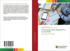 Buchcover von A educação deve despertar a curiosidade