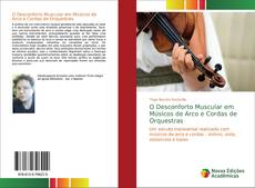 Bookcover of O Desconforto Muscular em Músicos de Arco e Cordas de Orquestras