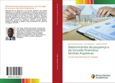 Buchcover von Determinantes da poupança e da inclusão financeira: famílias Angolanas
