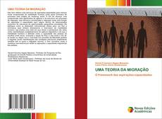 Bookcover of UMA TEORIA DA MIGRAÇÃO