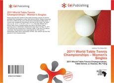 2011 World Table Tennis Championships – Women's Singles的封面