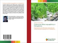 Cultivo de alface aquapônico e hidropônico kitap kapağı