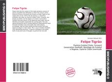 Bookcover of Felipe Tigrão