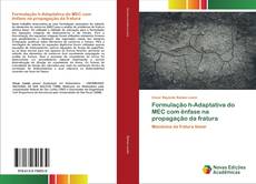 Buchcover von Formulação h-Adaptativa do MEC com ênfase na propagação da fratura