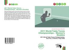 Couverture de 2011 World Table Tennis Championships – Women's Doubles