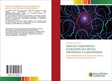Couverture de Saberes matemáticos produzidos por alunos habilidosos e superdotados
