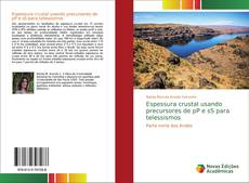 Capa do livro de Espessura crustal usando precursores de pP e sS para telessismos 