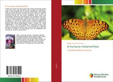 Capa do livro de A humana metamorfose 