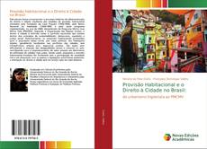 Portada del libro de Provisão Habitacional e o Direito à Cidade no Brasil:
