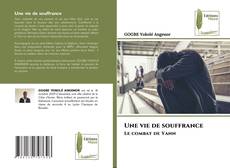 Обложка Une vie de souffrance