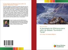 Обложка A Sociologia da Diferença para além do debate "Durkheim-Tarde"