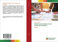 Capa do livro de Gestão de projetos em um centro de pesquisa 