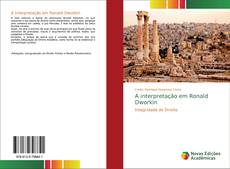 Capa do livro de A interpretação em Ronald Dworkin 