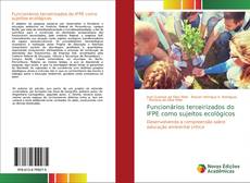 Bookcover of Funcionários terceirizados do IFPE como sujeitos ecológicos