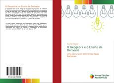 Bookcover of O Geogebra e o Ensino de Derivada