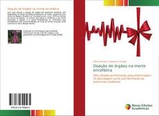 Doação de órgãos na morte encefálica kitap kapağı