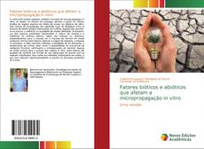 Couverture de Fatores bióticos e abióticos que afetam a micropropagação in vitro