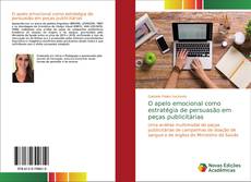 Обложка O apelo emocional como estratégia de persuasão em peças publicitárias