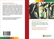 Borítókép a  Análise da utilização das ferramentas contábeis de custos - hoz
