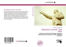 Couverture de Abraham Lincoln: The Man