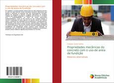 Couverture de Propriedades mecânicas do concreto com o uso de areia de fundição