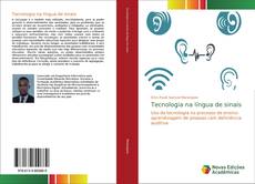 Borítókép a  Tecnologia na língua de sinais - hoz