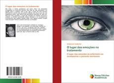 Bookcover of O lugar das emoções no tratamento