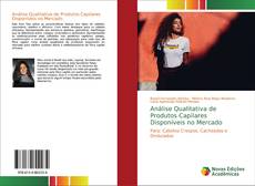 Bookcover of Análise Qualitativa de Produtos Capilares Disponíveis no Mercado
