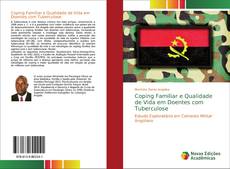 Buchcover von Coping Familiar e Qualidade de Vida em Doentes com Tuberculose