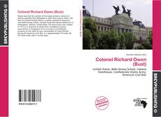 Buchcover von Colonel Richard Owen (Bust)