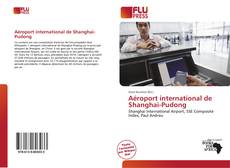 Buchcover von Aéroport international de Shanghai-Pudong