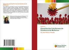 Bookcover of Experiências Falciformes de Existência de Mulheres