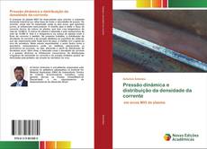 Buchcover von Pressão dinâmica e distribuição da densidade da corrente
