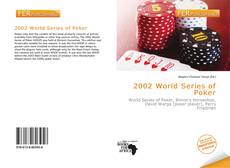 Bookcover of 2002 World Series of Poker