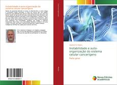 Copertina di Instabilidade e auto-organização do sistema celular cancerígeno